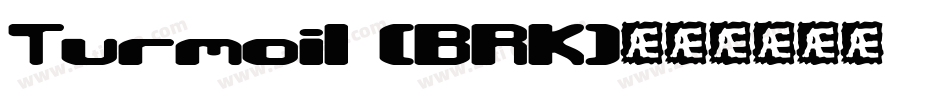 Turmoil (BRK)字体转换